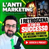 I retroscena di chi ha successo. Il lato del successo che nessuno ti mostra.