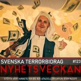 Nyhetsveckan #123 – Svenska terrorbidrag, kunglig kritik, vaccinsvimmare
