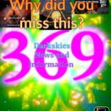 Why did you miss this? 369 - Dark Skies News And information