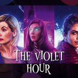 The Violet Hour Recap