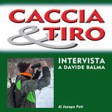 Intervista a Davide Balma, giovane delegato alle attività sportive Federcaccia