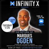 Episode024: How to Elevate Your Success to the Next Level Featuring Marques Ogden