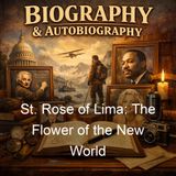 St Rose of Lima The Flower of the New World - Florence Mary Capes