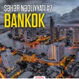 Şəhər nəqliyyatı #7 - Bankok