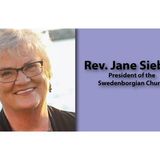Special Guest, Rev. Jane Siebert, President of the Swedenborgian Church