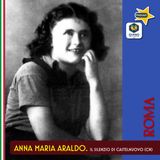 Il silenzio di Castelnuovo (CN) – La storia di Anna Maria Araldo | Elizabeth Lilli e Marco Lodi