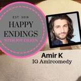 Happy Endings with Joy Eileen: Amir K