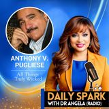 EP 691 | All Things Truly Wicked with Anthony V. Pugliese III