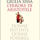 Giulia Sissa "L'errore di Aristotele"