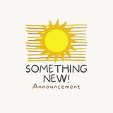 Something New Announcement!