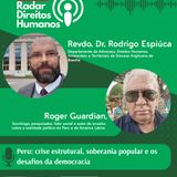 #007 - [Episódio em Espanhol] - Peru: crise estrutural, soberania popular e os desafios da democracia