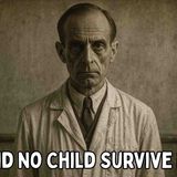 Why Every Child Born in This Hospital Died on the Same Date