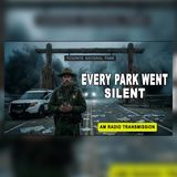 Every U.S. National Park Went Silent at 3:17 AM | Sci-Fi Creepypasta