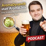 Aromadynamik statt Aromaliste – Eine strukturelle Geruchsanalyse von Bier