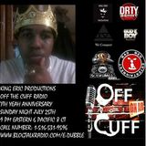 OFF THE CUFF RADIO- 7TH YEAR ANNIVERSARY SHOW