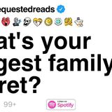 [FULL STORY] What_s your biggest family secret