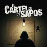 EL cartel de los Sapos (no bajar la guardia)