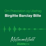 Om Præstation og Ubehag - Birgitte Barclay Bille