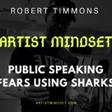 Episode 4 - Fear Of Public Speaking Using Sharks