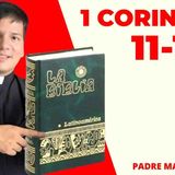 LECTURA DE BIBLIA_ HOY Sabado 15 Agosto 2026 - 1 Corintios 11-15 📖 - con el Padre Marcos Galvis