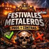 Episodio sobre festivles metaleros