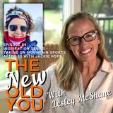 Inspiration Series - Trying Mountain Sports After 50 With Jackie Hope