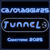 Carotaggi #25 - Cadetterie 2025