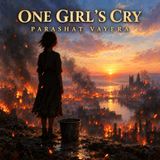 One Girl's Cry: The Bucket That Brought Down Five Cities (Parashat Vayera)
