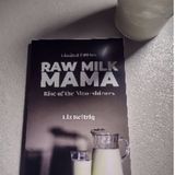 Show 280: Raw Milk Moma Interview