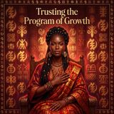 Trusting the Program of Growth