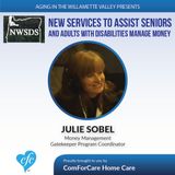 2/21/17: Julie Sobel on New Services to Assist Seniors and Adults with Disabilities Manage Their Money