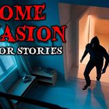 6 True Scary Home Invasion Horror Stories