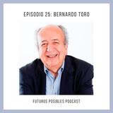 Ep. 25: La ética del cuidado, con Bernardo Toro