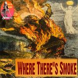 Where There's Smoke | Interview with Larry Arnold | Podcast