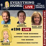 198 LIVE: Grow Your Business, Community Support, The Border, Coronavirus FACTS!