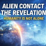 Alien Contact, Government Disclosure & Humanity’s Future | Yun Rou “The Revelation” | TSP #2533