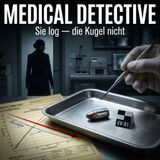 Sie log — die Kugel nicht I True Crime Doku zum Einschlafen I Krimi Hörspiel (Parodie)