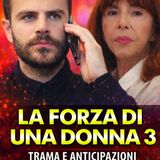 La Forza Di Una Donna Anticipazioni: L’Ultima Richiesta Di Hatice!