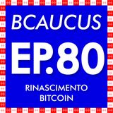 Rinascimento Bitcoin, con Massimo Esposito
