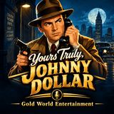 Johnny Dollar 1948 (ep000) Milford Brooks III Dick Powell Audition