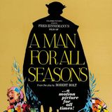 Episode 751: A Man for All Seasons (1966)