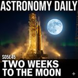 Countdown to the Moon: Artemis II Crew in Quarantine