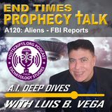 A120: ALIEN FBI REPORTS AND WARNINGS