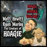 $10k, a Puppet, and a Dream: Chatting with Hoagie creators Matt Hewitt and Ryan Morley