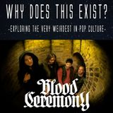 Episode 125: Blood Ceremony