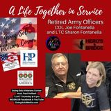 A Life Together in Service - COL Joe Fontanella and LTC Sharon Fontanella