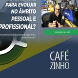 Cafezinho 330 - O MLA CAMP