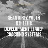 Sean Kirtz Youth Athletic Development Leader Coaching Systems