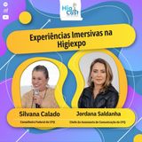 HIGICAST #73 - Experiências imersivas na Higiexpo