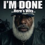 I'm Done - The Real Reason I'm Changing Direction